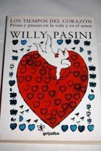 Paperback Los tiempos del corazón [Spanish] Book
