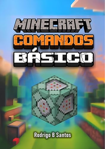 MINECRAFT COMANDOS BÁSICO - (Versão em Português)