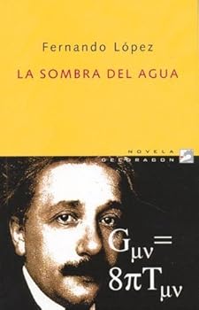 Paperback La Sombra del Agua (Novela Deldragon) (Spanish Edition) [Spanish] Book