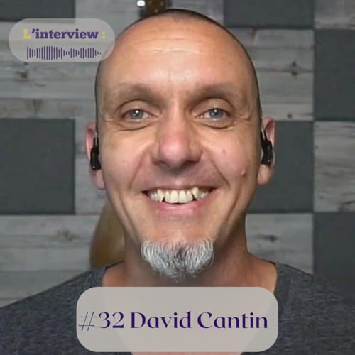 #32 David Cantin - utiliser son cr&eacute;dit social avec instinct