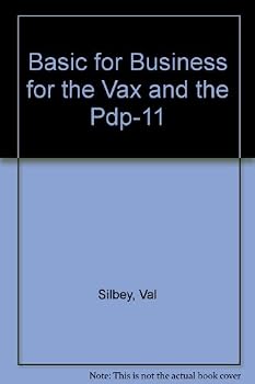 Basic for Business for the Vax and the Pdp-11