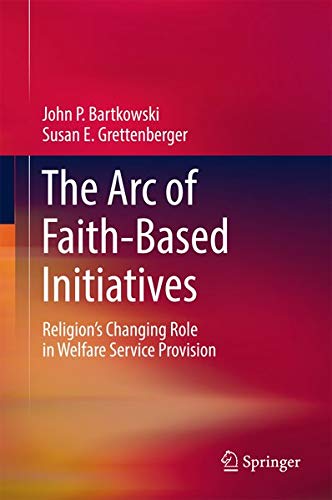 Buy The Arc of Faith-Based Initiatives — BookShops.in