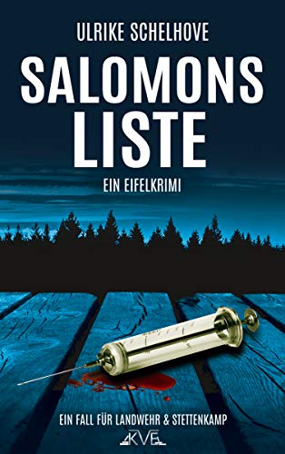 Salomons Liste: Ein Eifelkrimi...
