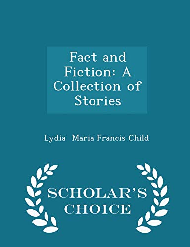Fact and Fiction: A Collection of Stories - Sch... 1297159772 Book Cover