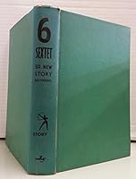 Sextet: Six STORY Discoveries in the Novella Form B00107GCWW Book Cover
