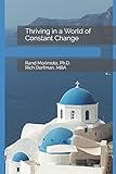 Thriving in a World of Constant Change (Mini-Book Strategy Series)