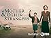 My Mother and Other Strangers Season 1