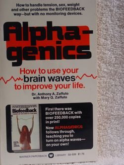 Paperback Alpha-genics How to Use Your Brain Waves to Improve Your Life [Unknown] Book