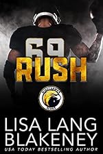 Rush: A Football Romance (The Nighthawk Series Book 5)