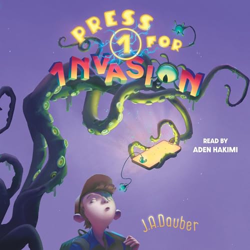 Press 1 for Invasion Audiolivro Por J. A. Dauber capa