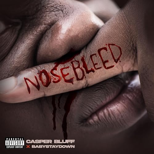 Casper bluff feat. Babystaydown