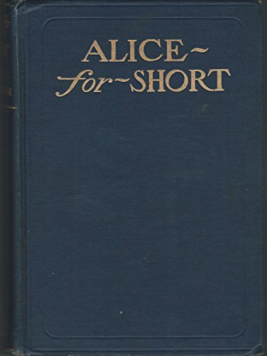 Alice-For-Short B000I3DZQK Book Cover