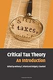 Critical Tax Theory