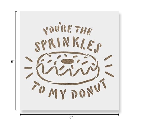 You are The Sprinkles to My Donut Stencil - Wedding Stencil, Add A Unique Touch to Your Special Day, Chocolate Stencils