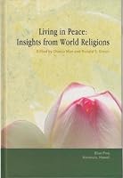 Living in Peace: Insights from World Religions 0977755371 Book Cover