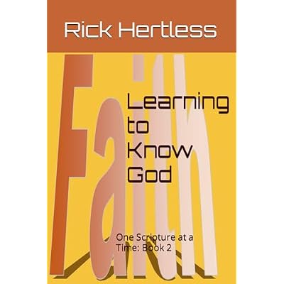 Learning to Know God: One Scripture at a Time
