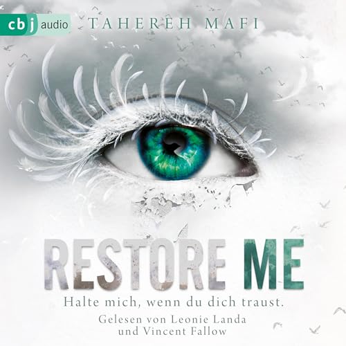 Tahereh Mafi, Mara Henke - Übersetzer, Christian Päschk presents Restore Me episode artwork