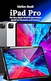  iPad Pro: The New Apple iPad 7th Generation Guide For Dummies and Seniors (English Edition)