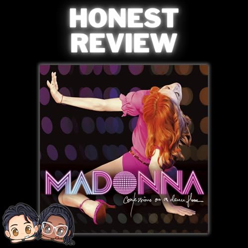 First Time Listening to Madonna's &ldquo;Confessions on a Dance Floor&rdquo; - Honest Track by Track Review