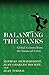 Balancing the Banks: Global Lessons from the Financial Crisis