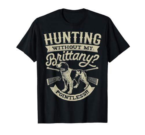 Hunting Without My Brittany Pointless T shirt Vintage Dog T-Shirt, Men, Black, 3X-Large