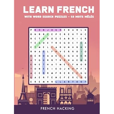 Learn French With Word Search Puzzles - 68 Mots M&ecirc;l&eacute;s