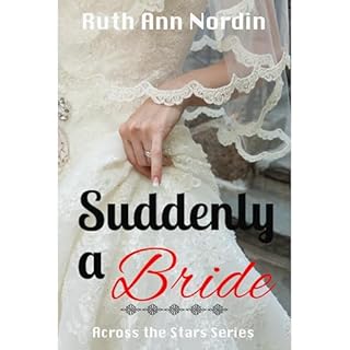 Suddenly a Bride Audiobook By Ruth Ann Nordin cover art