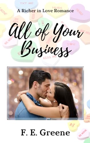 All of Your Business: Richer in Love Book Two
