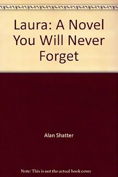 Paperback Laura: A Novel You Will Never Forget Book