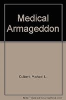 Medical Armageddon 0963648756 Book Cover