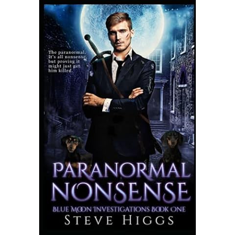 Paranormal Nonsense: Blue Moon Investigations Book 1 Cover