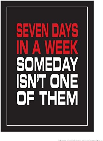 Seven Days in a Week 18" X 24" Poster