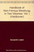 Handbook of Non-Ferrous Metallurgy in Two Volumes: Vol. 1 B0019J6Q0O Book Cover