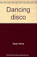 Dancing disco 0688035515 Book Cover