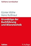 wirtschaft und recht für techniker trauner  Grundzüge der Buchführung und Bilanztechnik (Lernbücher für Wirtschaft und Recht)