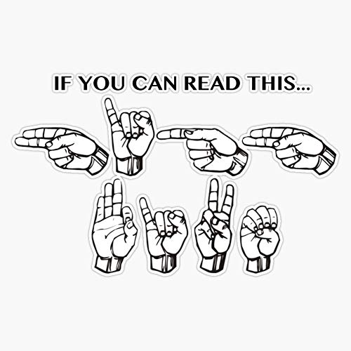 If You Can Read This Vinyl Waterproof Sticker Decal Car Laptop Wall Window Bumper Sticker 5
