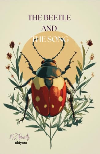The Beetle and the Song (English Edition)