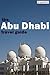 The Abu Dhabi Travel Guide (Grapeshisha Travel Guides Book 1)