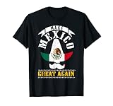 Photo Gallery maglietta make mexico great again mexico pride maglietta Photo Gallery maglietta make mexico great again mexico pride maglietta