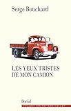 Photo Gallery les yeux tristes de mon camion (french edition)