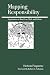 Mapping Responsibility: Choice, Guilt, Punishment, and Other Perspectives