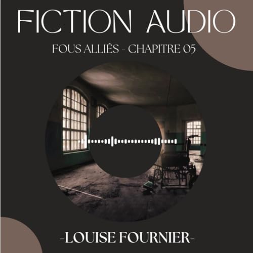 Chapitre 05 - Louise Fournier