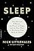 Produktbild Sleep: The Myth of 8 Hours, the Power of Naps, and the New Plan to Recharge Your Body and Mind