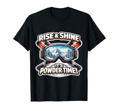 Rise And Shine It's Powder Time �X�L�[ ��������X�L�[���[�X�L�[���p T�V���c