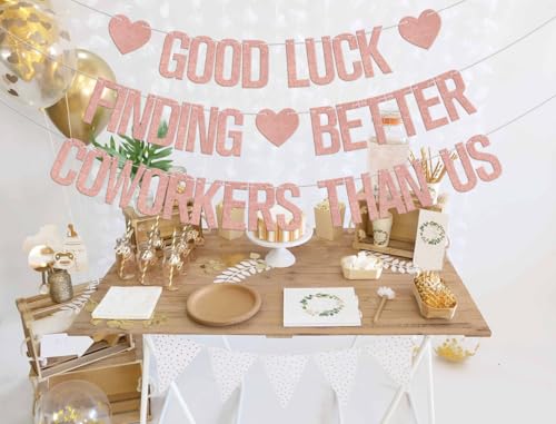 Image of Good Luck Finding Better Coworkers Than Us Banner - Coworker Leaving Decorations - Going Away Party Decorations