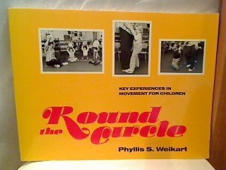 Paperback Round the Circle: Key Experiences in Movement for Children Ages 3 to 5 Book