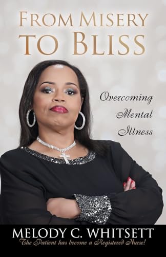 From Misery to Bliss: Overcoming Mental Illness
