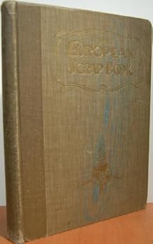 THE EUROPEAN SCRAP BOOK