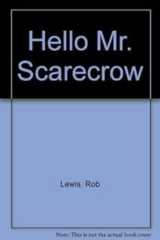 Hardcover Hello Mr. Scarecrow Book