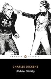 Nicholas Nickleby: Ed. and introd. by Mark Ford (Penguin Classics) - Herausgeber: Mark Ford, Mark Ford Charles Dickens Hablot K. Browne Einleitung: Mark Ford Sprecher: Michael Siberry 